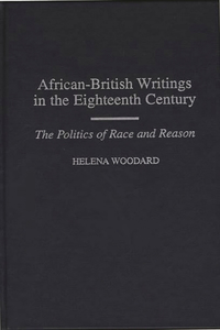 African-British Writings in the Eighteenth Century