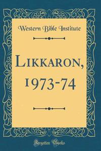 Likkaron, 1973-74 (Classic Reprint)