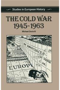 The Cold War, 1945-1963