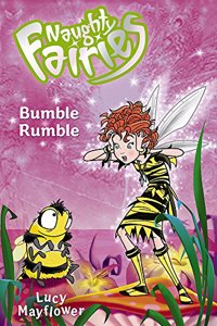 Naughty Fairies: 05: Bumble Rumble