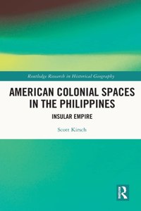 American Colonial Spaces in the Philippines