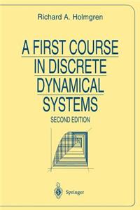 A First Course in Discrete Dynamical Systems