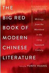 The Big Red Book of Modern Chinese Literature