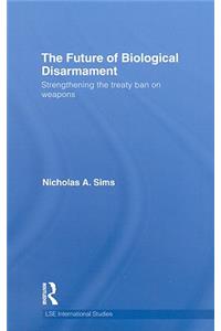 Future of Biological Disarmament