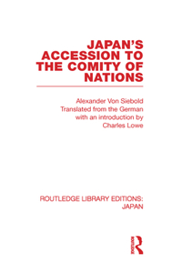 Japan's Accession to the Comity of Nations