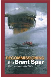 Decommissioning the Brent Spar