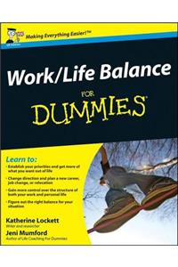 Work-Life Balance for Dummies