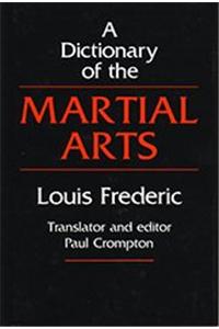 Dictionary of the Martial Arts