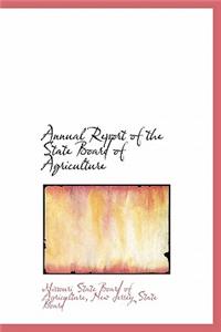 Annual Report of the State Board of Agriculture
