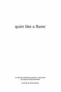 quiet like a flame