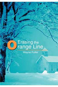 Erasing the Orange Line