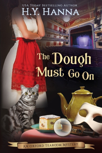 Dough Must Go On