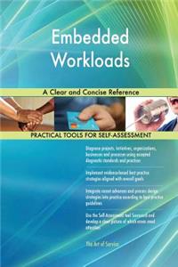Embedded Workloads A Clear and Concise Reference