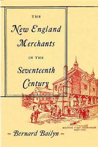 New England Merchants in the Seventeenth Century