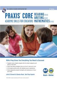 Praxis Core Academic Skills for Educators Tests: Book + Online