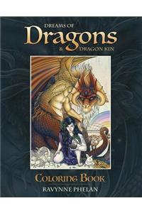 Dreams of Dragons & Dragon Kin Coloring Book