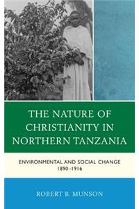 Nature of Christianity in Northern Tanzania
