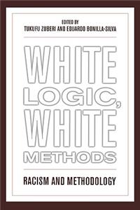 White Logic, White Methods