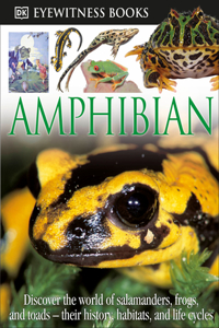 DK Eyewitness Books: Amphibian