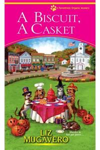 A Biscuit, a Casket