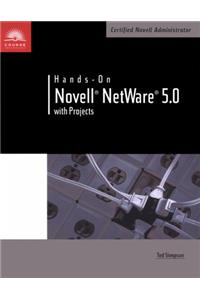 Hands-on Netware: 5.0