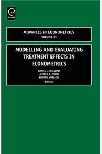 Modelling and Evaluating Treatment Effects in Econometrics: 21 (Advances in Econometrics)