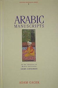 Arabic Manuscripts in the Libraries of McGill University