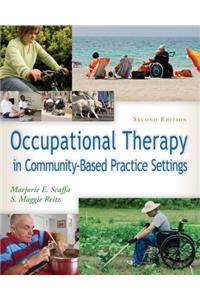 Occupational Therapy in Community-Based Practice Settings