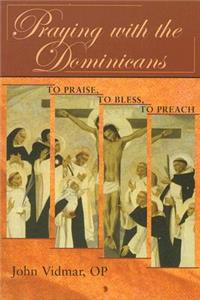 Praying with the Dominicans