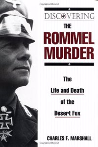 DISCOVERING THE ROMMEL MURDER