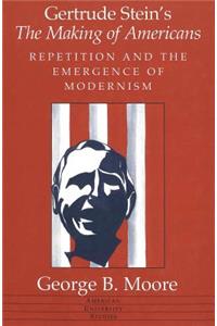 Gertrude Stein's «The Making of Americans»