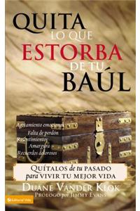 Quita Lo Que Estorba de Tu Baúl