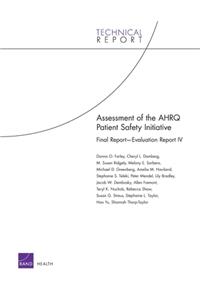 Assessment of the AHRQ Patient Safety Initiative