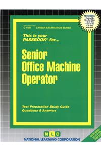 Senior Office Machine Operator
