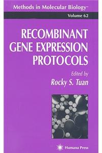 Recombinant Gene Expression Protocols