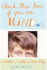 Check This Box If You Are Blind