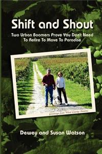 Shift and Shout