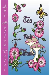 Tea with Tiffanie