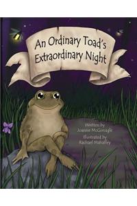 Ordinary Toad's Extraordinary Night