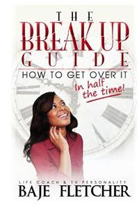 Break Up Guide
