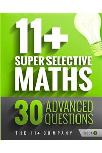 11+ Super Selective Maths