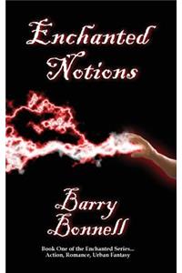 Enchanted Notions