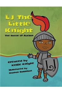 LJ the Little Knight