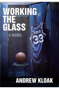 Working the Glass