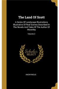 The Land Of Scott