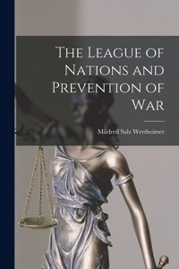League of Nations and Prevention of War