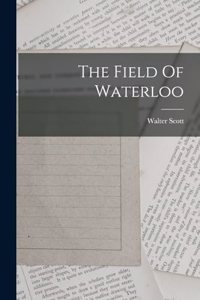 The Field Of Waterloo