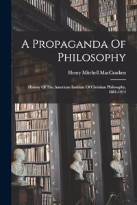 Propaganda Of Philosophy