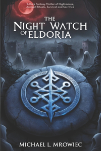 The Night Watch of Eldoria