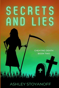 Secrets and Lies